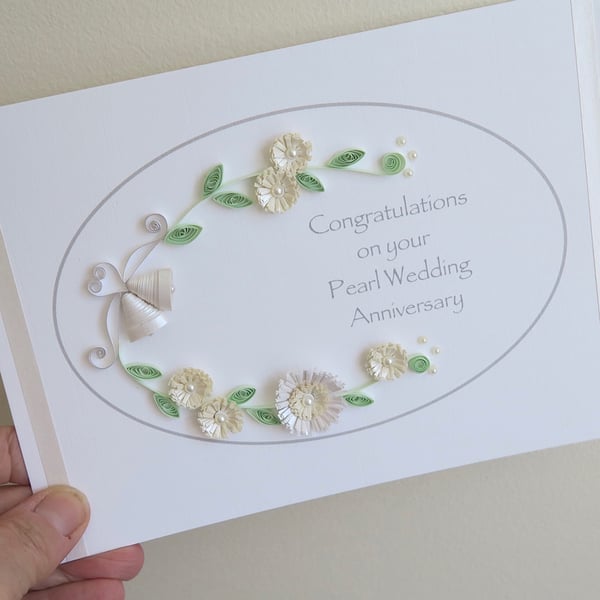 Handmade 30th pearl wedding anniversary card, quilled