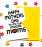 Gay, Lesbian, LGBTQ Mothers Day Card For Two Mums From Son, Daughter - Image 2