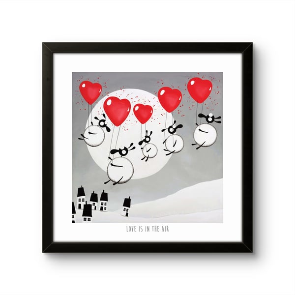 Love Is In The Air - 10" print
