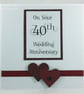 Handmade 40th Wedding anniversary card, ruby wedding anniversary - Image 2