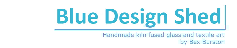 Blue Design Shed - Fused Glass & Textile Art
