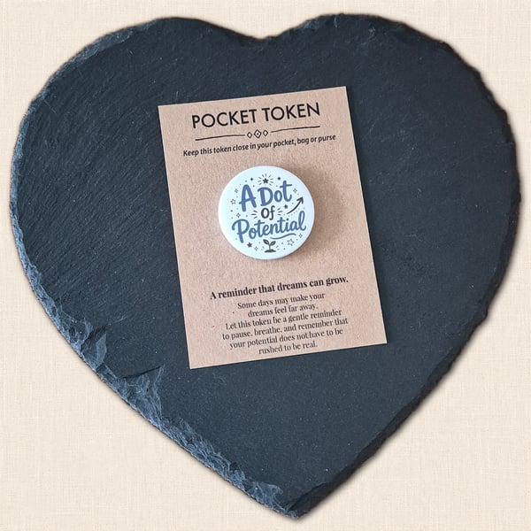 A Dot of Potential Pocket Token - Little Reminder Your Dreams Can Grow