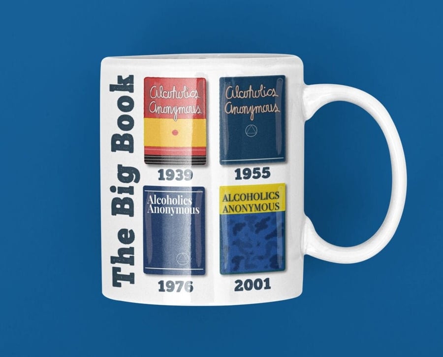Big Book Sober Mug Sobriety gift, AA gift, Recovery Gift Sober Anniversary Gift 