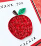Thank You Teacher quilled card - red apple - Image 3