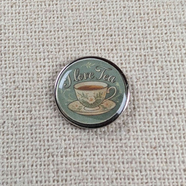 I Love Tea - Tea Lover Themed Badge - Large Resin Topped Pin Badge
