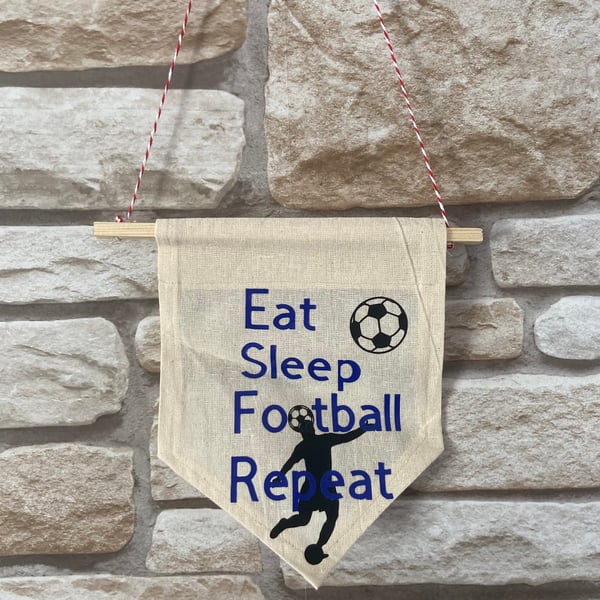 Eat sleep football repeat banner