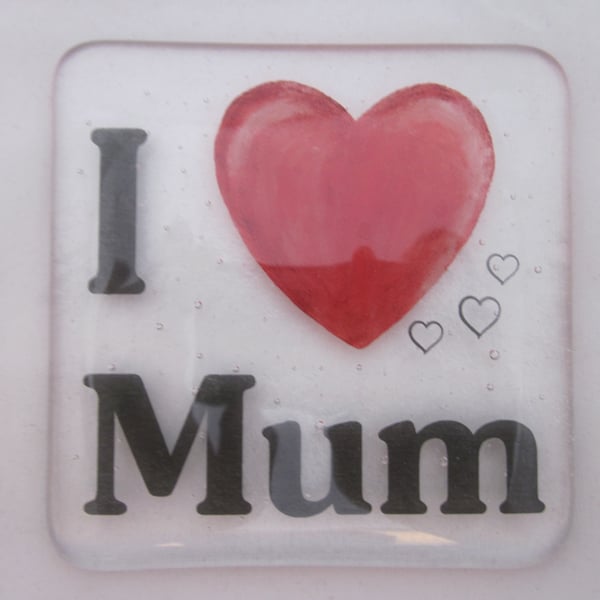  Handmade fused glass coaster - I love mum 