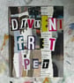 Geordie Collage- Divvent Fret Pet