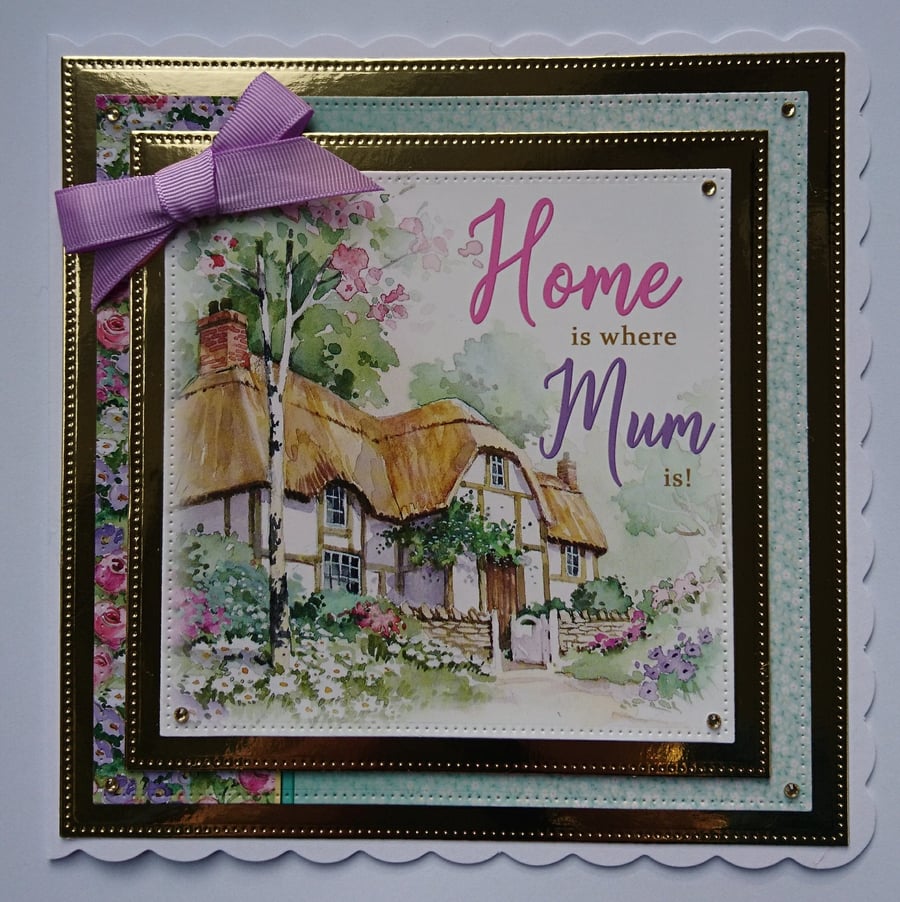 Mother's Day Card Mum Birthday Card Home Is Where Mum Is! Country Cottage