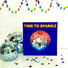 Time to sparkle - Disco ball greeting card - includes detachable coaster gift