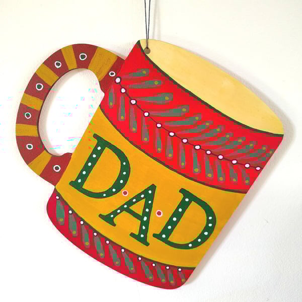 Hand painted hanging wooden decoration, Dad mug, gift for Dad, Wall art   