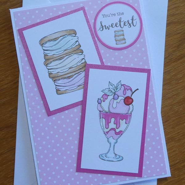 Ice Cream Card - You're the Sweetest