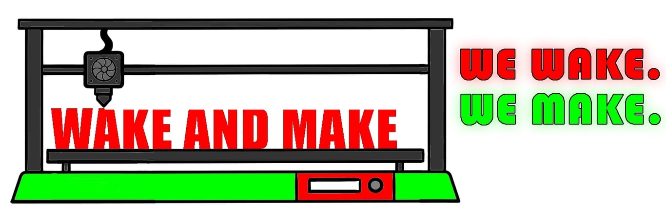 Wake and Make