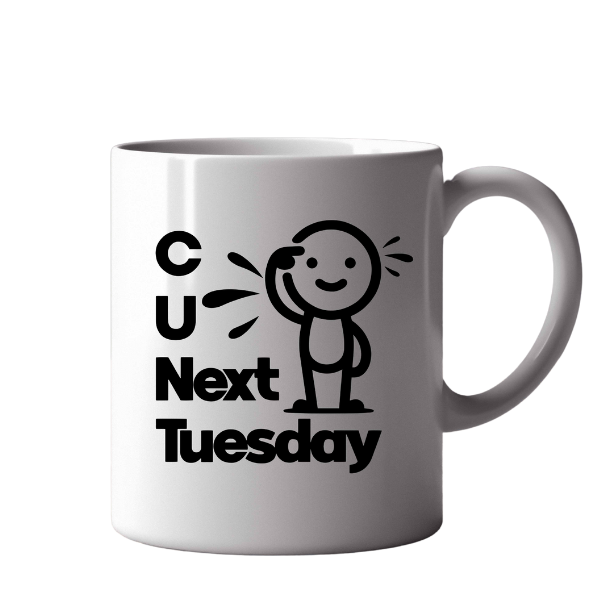Funny See You Next Tuesday Mug  Cheeky Cartoon Salute  Bold Humour Gift 