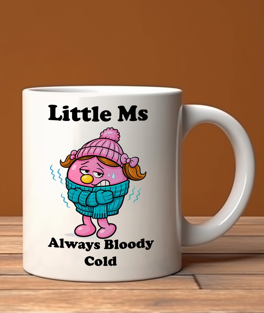 Funny Cold Mug – Little Ms Always Bloody Cold Mug – Cute Pink Cartoon Mug
