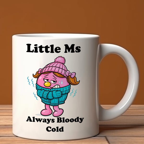 Funny Cold Mug – Little Ms Always Bloody Cold Mug – Cute Pink Cartoon Mug