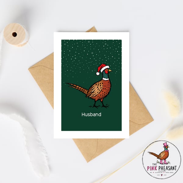 Husband Christmas Card - Pheasant Christmas Card - Hand Drawn Festive Card