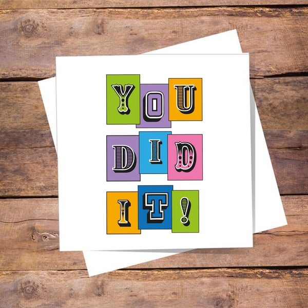 You Did It Card - Well Done, Congratulations. Blank inside. Free delivery