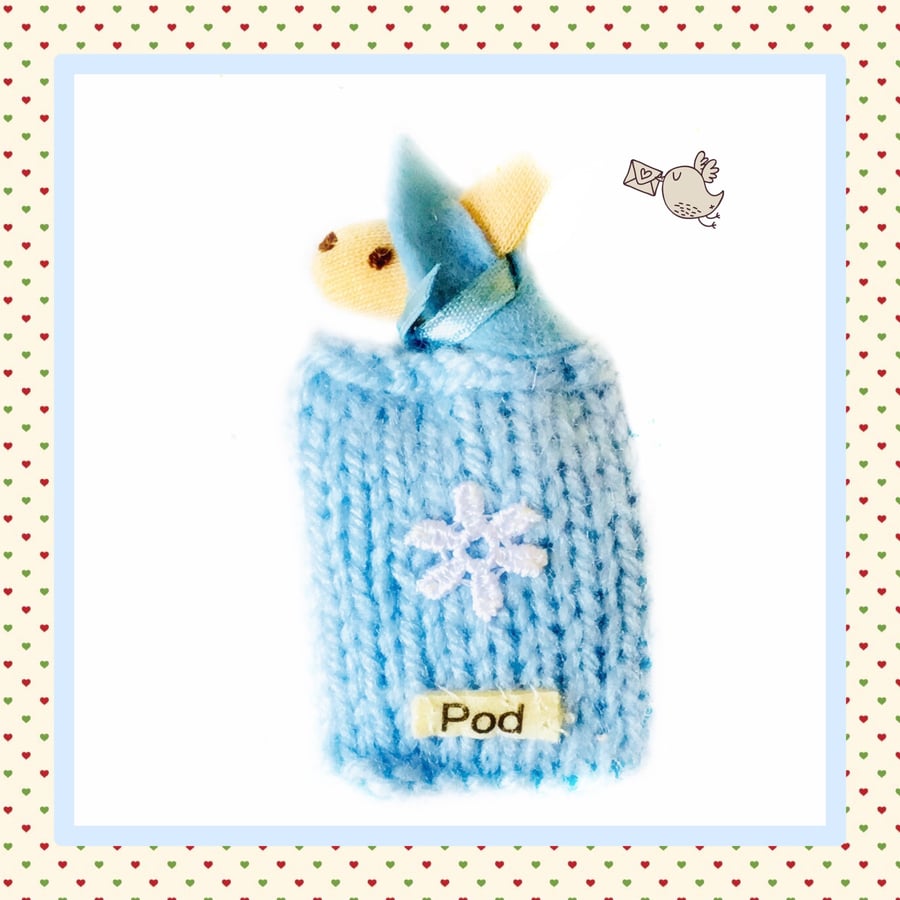 Pod - a baby Pip Squeak 