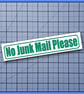 No Junk Mail Please vinyl letterbox sticker, decal - Image 6