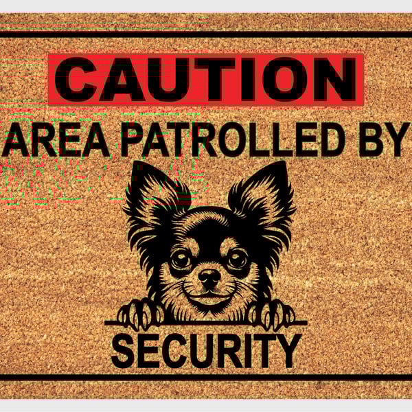 Chihuahua Security Door Mat No.1 - Chihuahua Welcome Mat - 3 Sizes