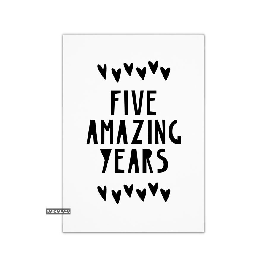 5th Anniversary Card - Novelty Love Greeting Card - Amazing Years
