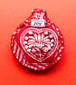 Brooch - Christmas bauble pin, Christmas Joy - Image 1