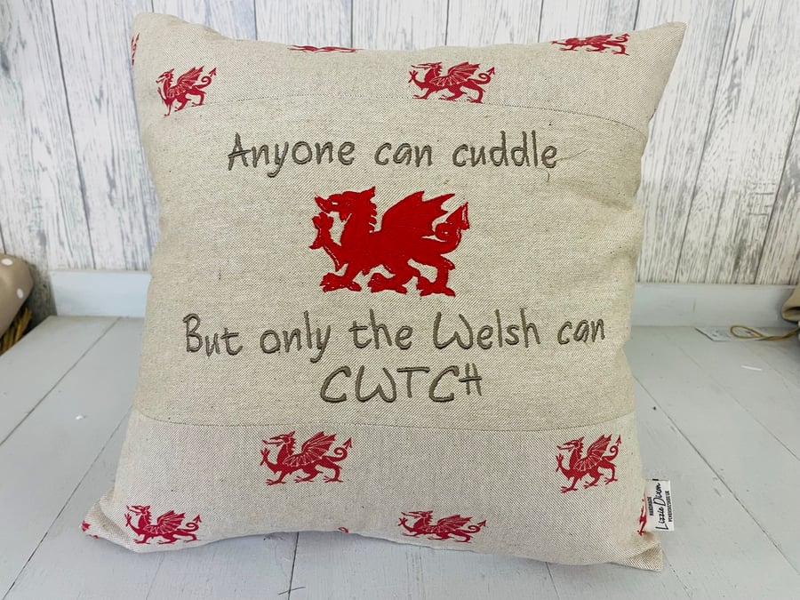 16” Anyone can cuddle but only the Welsh can Cw... Folksy