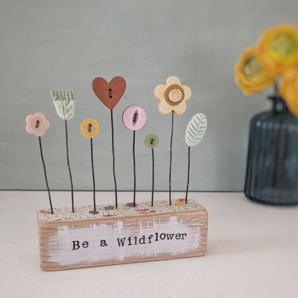 Clay and Button Flower Garden in a Floral Wood Block 'Be a Wildflower'