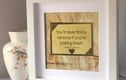 Inspirational framed quotes
