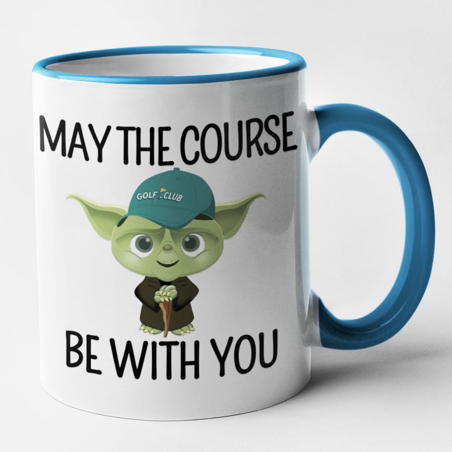 May The Course Be With You  Funny Novelty GOLF Themed Mug