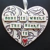 Purple ceramic heart decoration Home is where the Heart is.