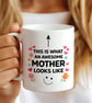 Funny Mothers Day Mug – This Is What An Awesome Mother Looks Like – Mum Gift