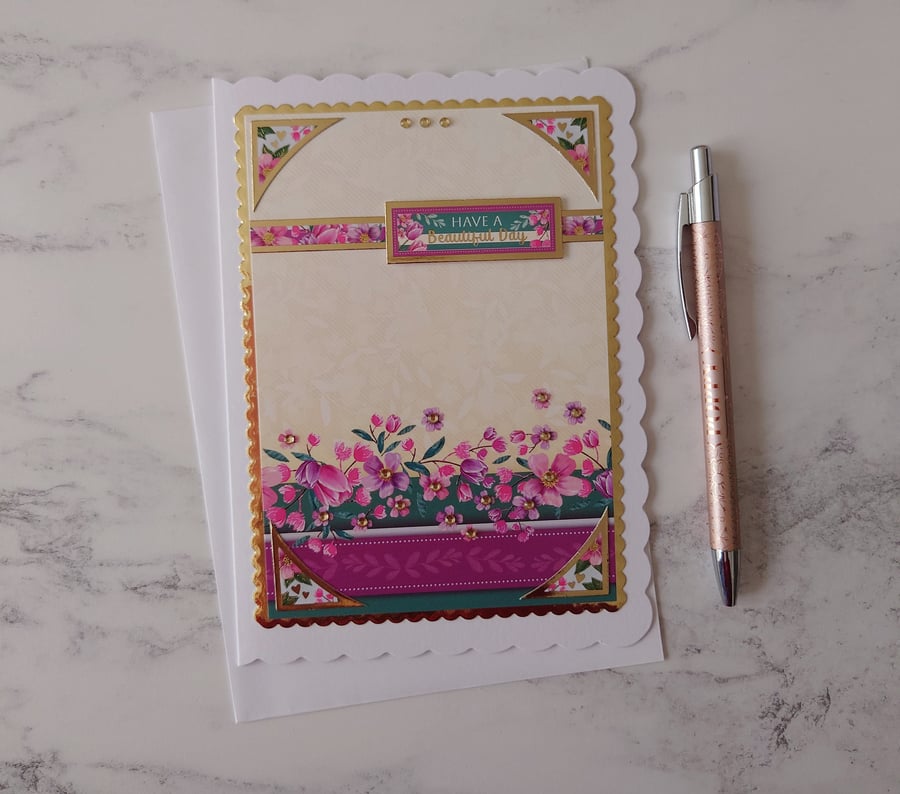 Have a Beautiful Day Garden Flowers 3D Luxury Handmade Card