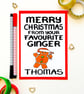 Funny Christmas Card From Your Favourite Ginger Personalised Gingerbread him her - Image 8