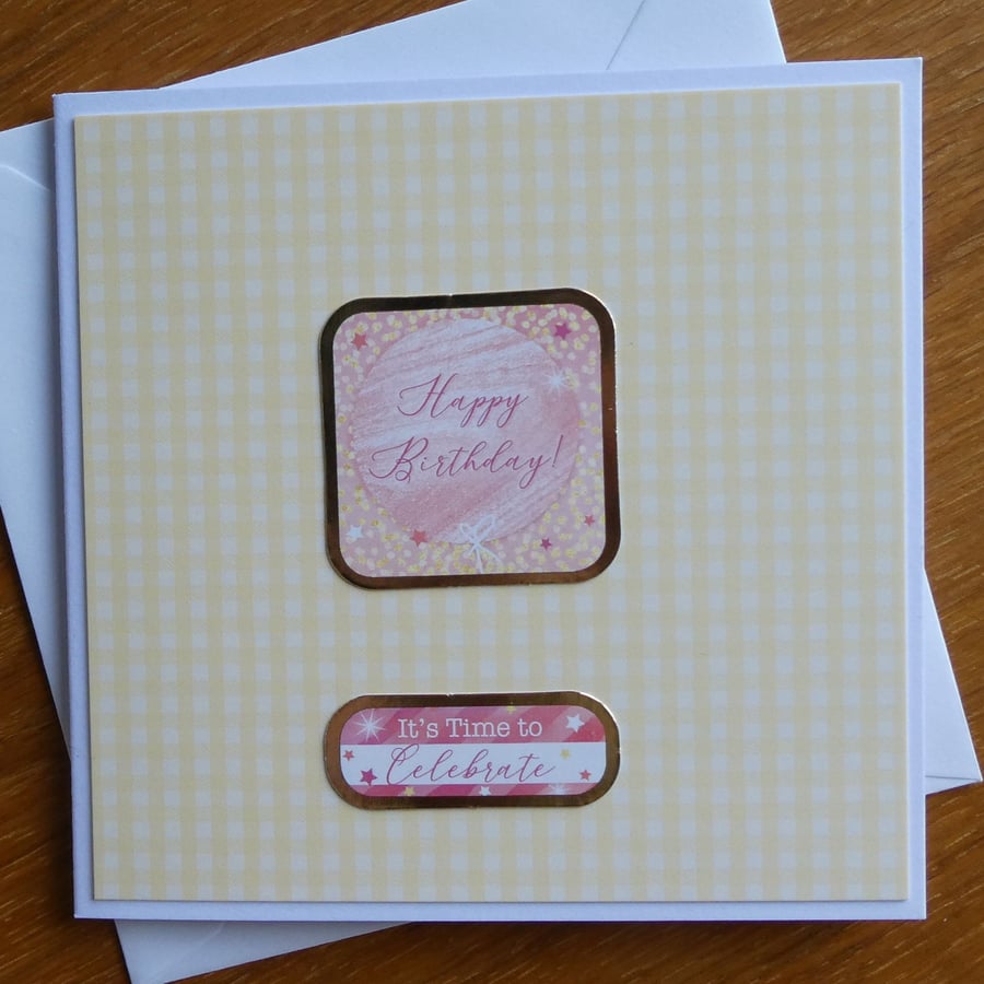 Happy Birthday Card - It's Time to Celebrate 