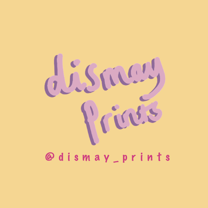 dismay prints