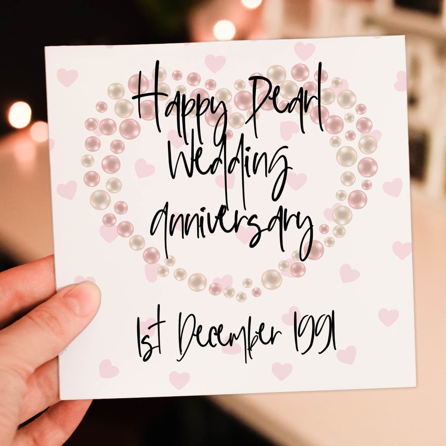 Pearl (30th) anniversary card: Personalised with date