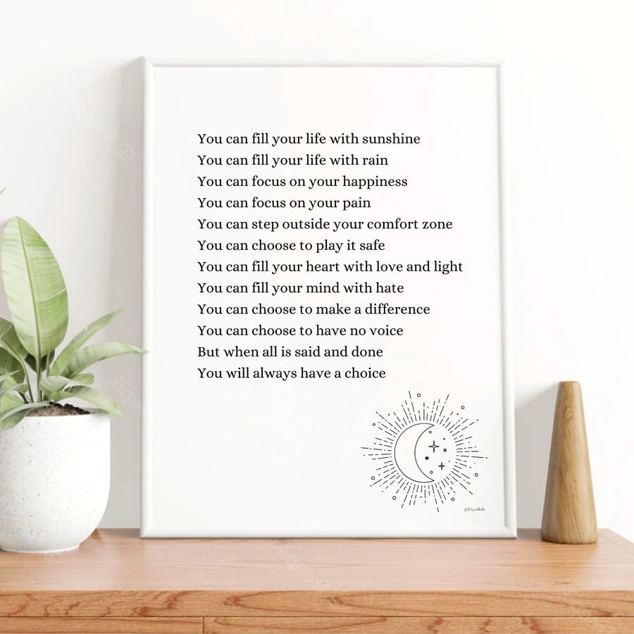 You will always have a choice poem A4 Unframed Print