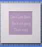 Don't Look Back, You're Not Going That Way - Lavender, 23x23cm Frame Ready