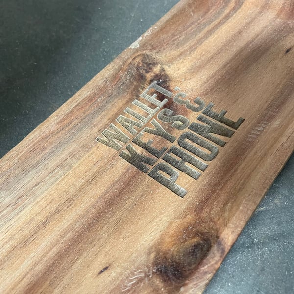 Laser Engraved Wooden Valet Tray – Wallet Keys Phone