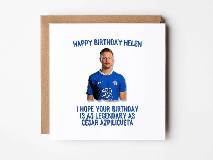 Cesar Azpilicueta Birthday Card, Personalised Chelsea Card, Son Chelsea Card
