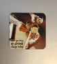 Lifes to short...  9.5cm cork backed coaster 