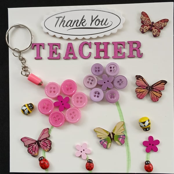 Handmade, keyring, Thank You Teacher card 