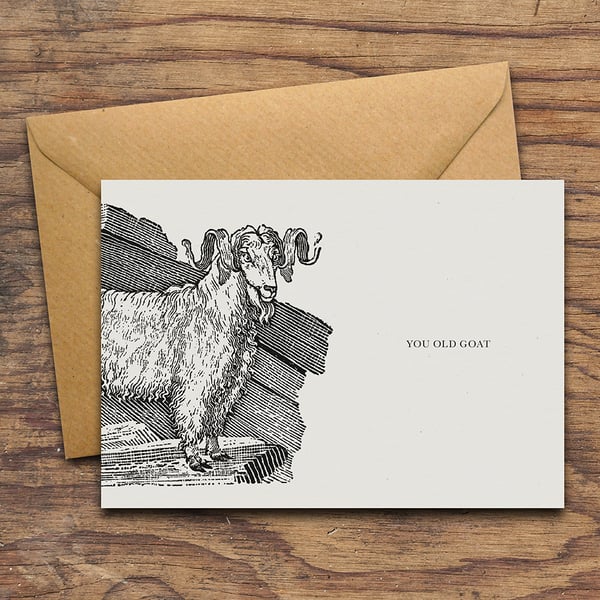 You Old Goat Handmade Greetings Card, Birthday Card