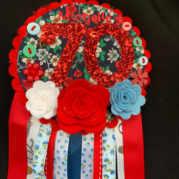 Birthday badge-Rosette - 70th Birthday design - Various floral