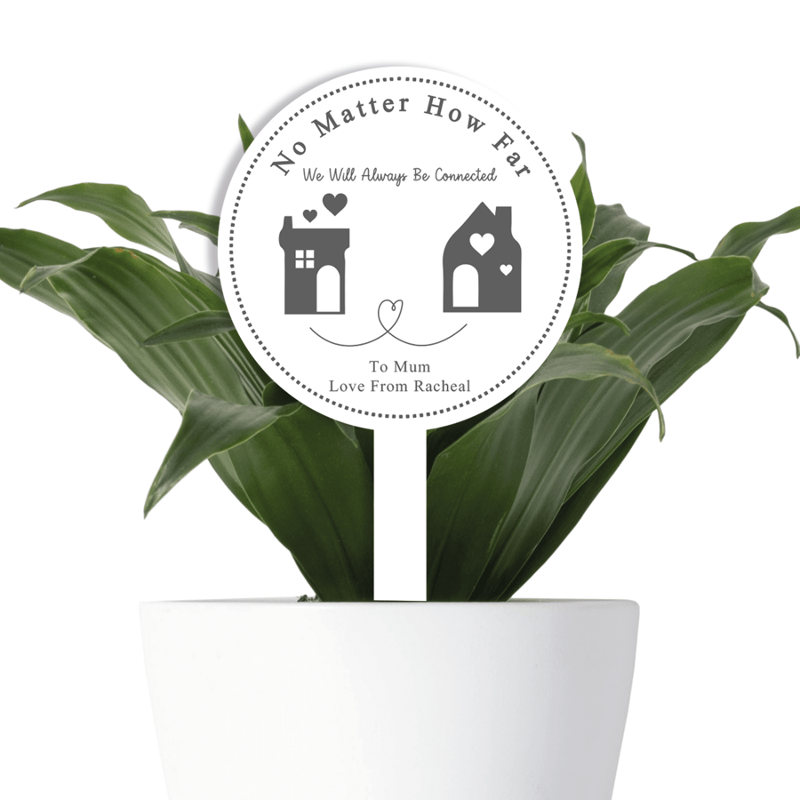 No Matter How Far Acrylic Plant Tag Mothers Day Gift Plant Mum Long Distance Rel