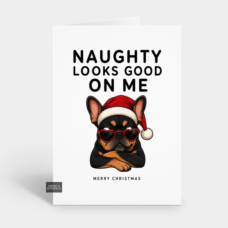 Funny Christmas Card - Naughty Looks Good