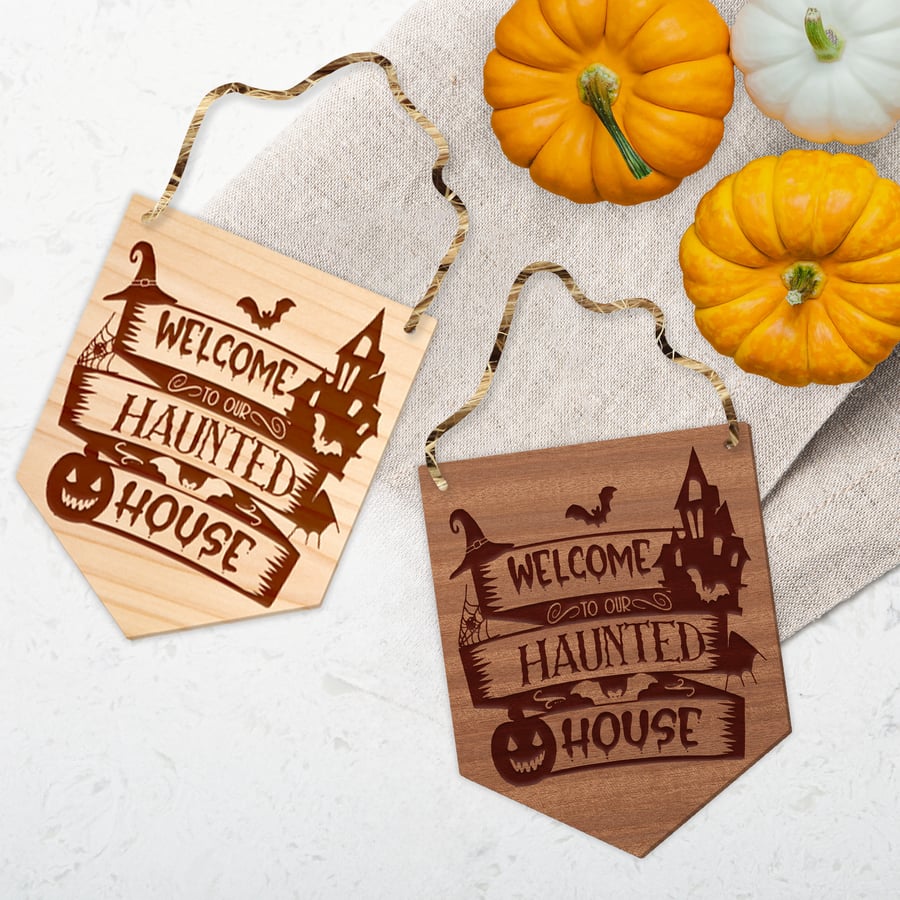 Welcome To Our Haunted House - Spooky  Front Door Halloween Sign, Wooden Door Pl