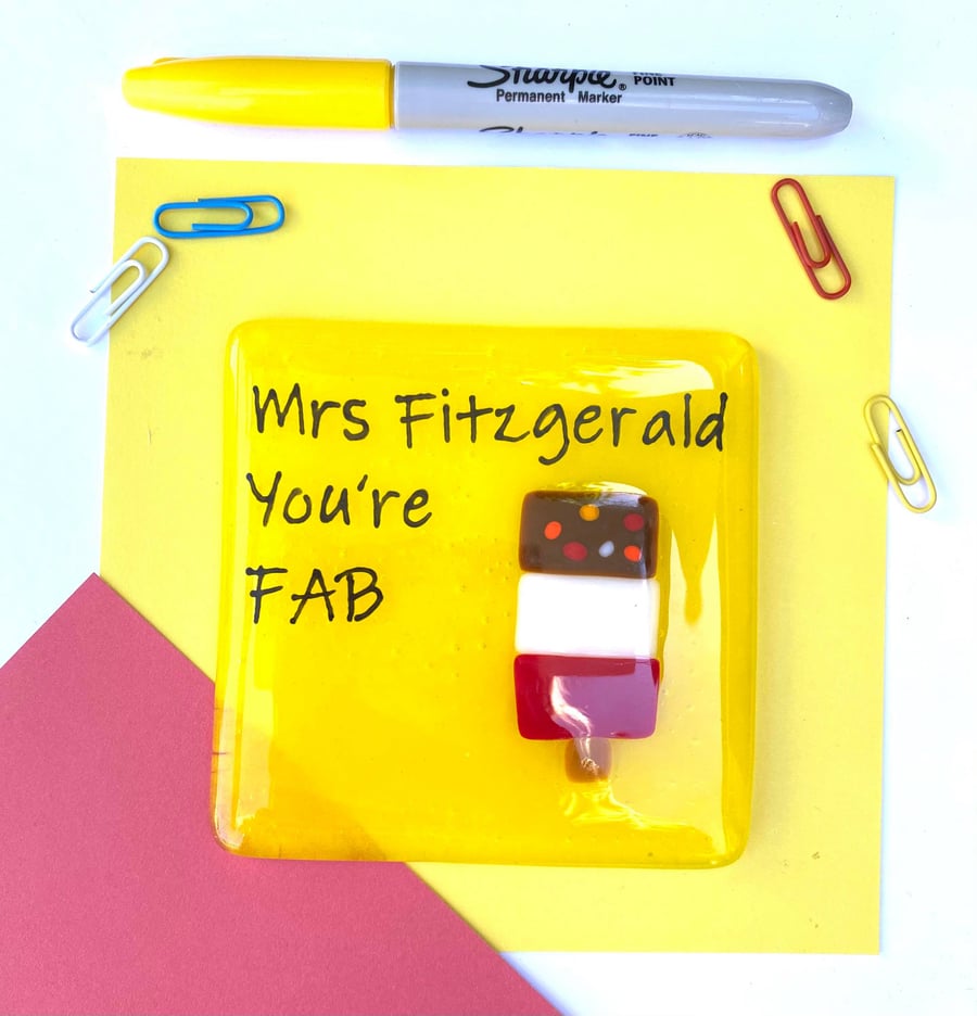 You're FAB Fused Glass Coaster, Teachers gifts, thank you teacher gifts